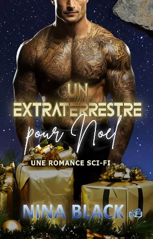 Nina Black - Un extraterrestre pour Noël